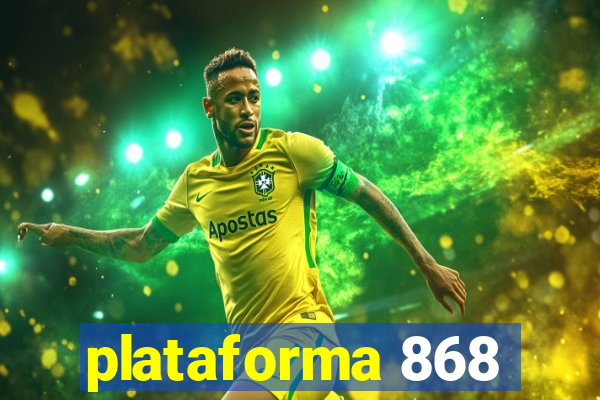 plataforma 868