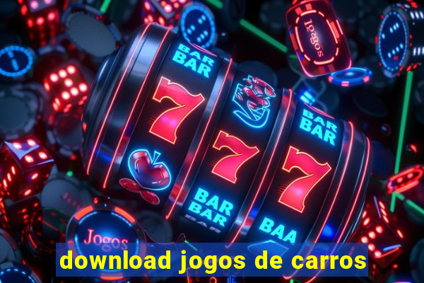 download jogos de carros