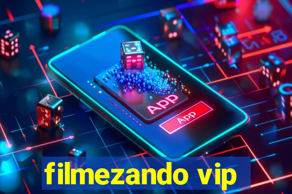 filmezando vip