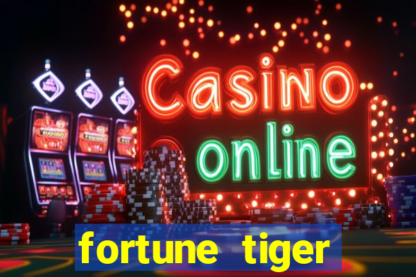 fortune tiger depósito de 3 reais