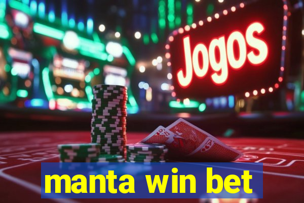 manta win bet