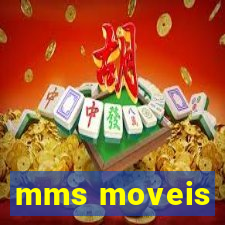 mms moveis