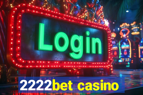 2222bet casino