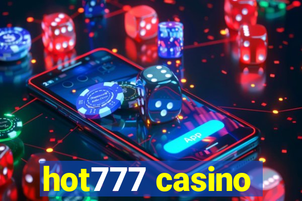 hot777 casino