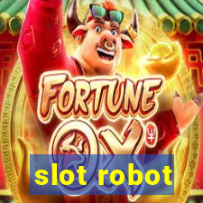 slot robot