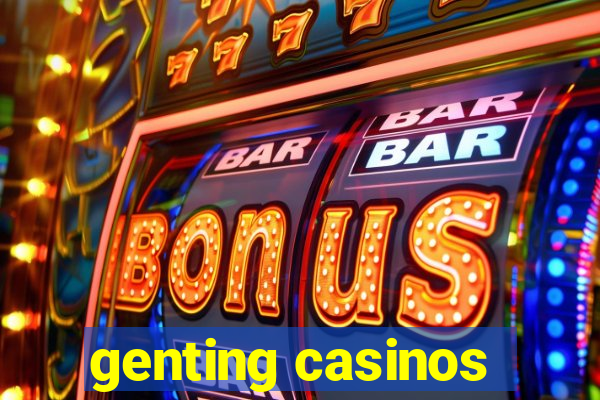 genting casinos