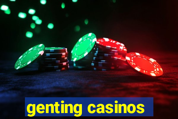 genting casinos