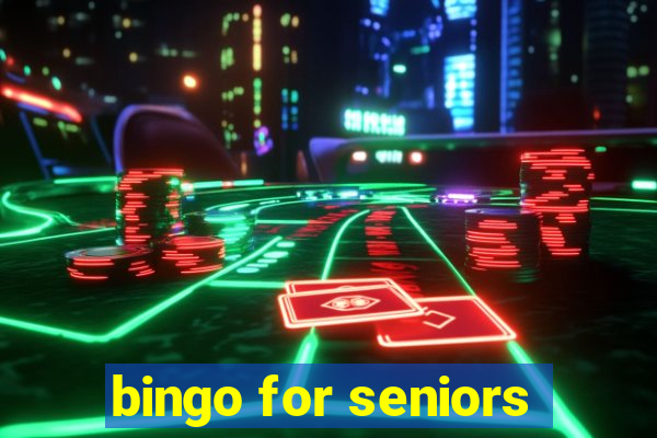 bingo for seniors