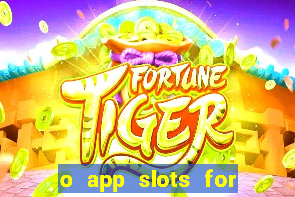 o app slots for bingo paga mesmo