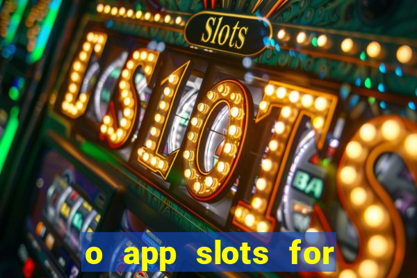 o app slots for bingo paga mesmo