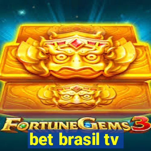 bet brasil tv