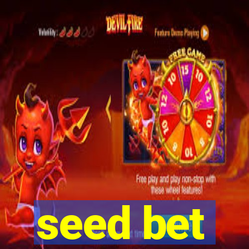 seed bet