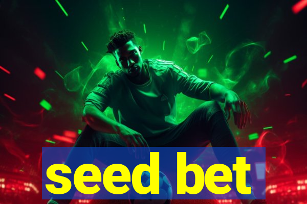 seed bet