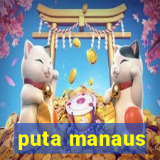 puta manaus