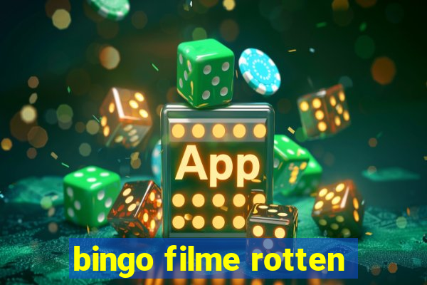 bingo filme rotten