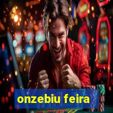 onzebiu feira