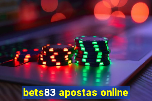 bets83 apostas online