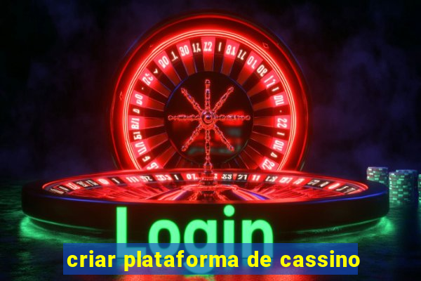 criar plataforma de cassino