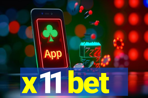 x11 bet