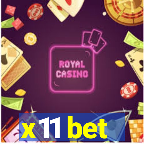 x11 bet