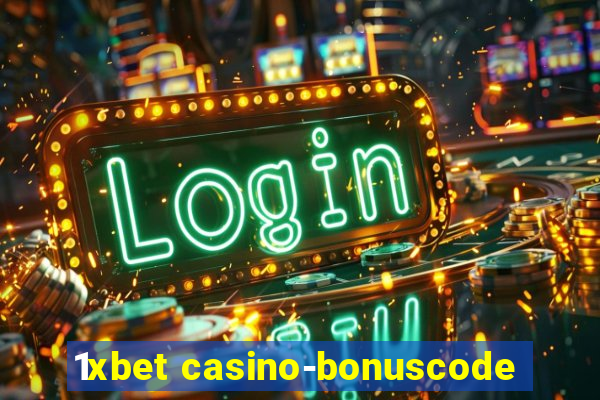 1xbet casino-bonuscode