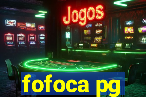 fofoca pg