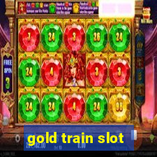 gold train slot