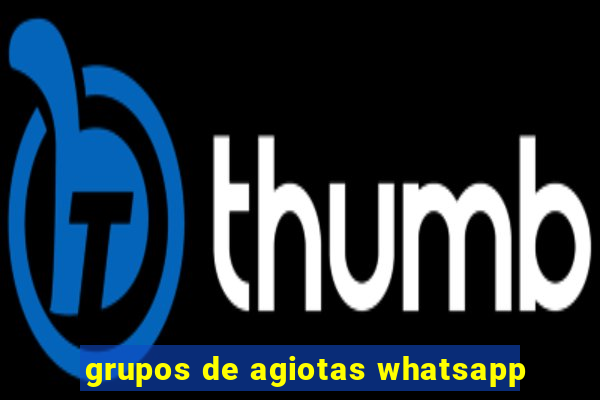 grupos de agiotas whatsapp