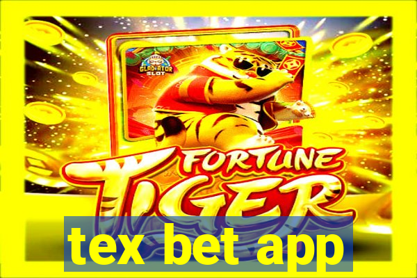 tex bet app