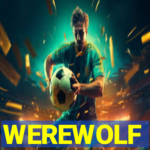 WEREWOLF