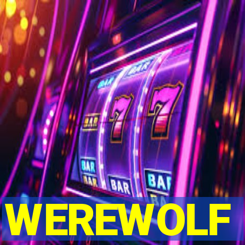 WEREWOLF