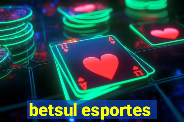 betsul esportes