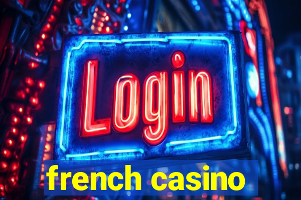 french casino