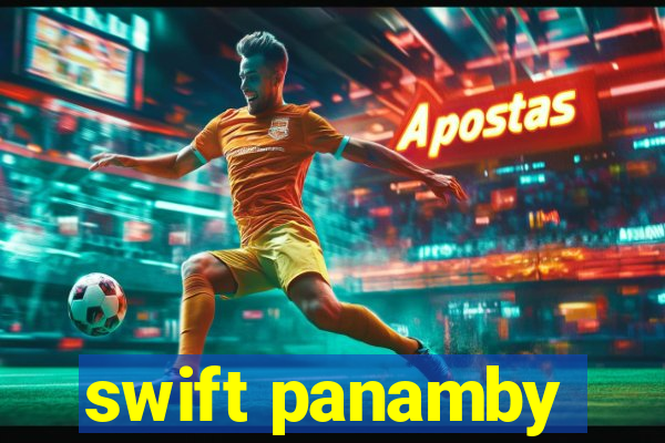 swift panamby