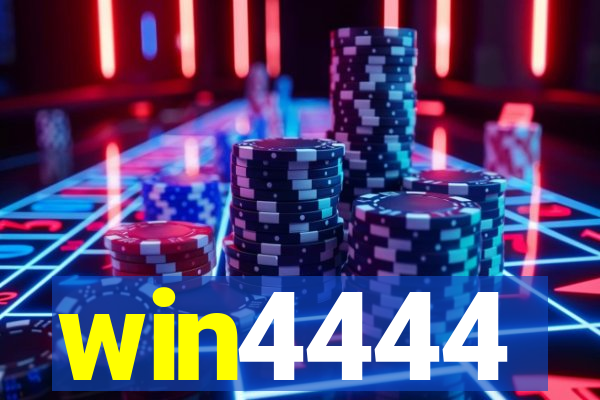 win4444