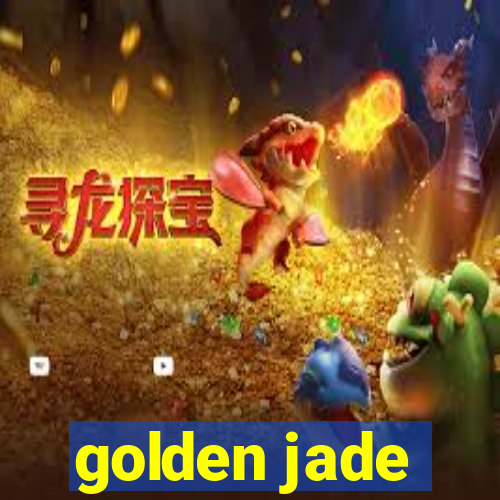 golden jade