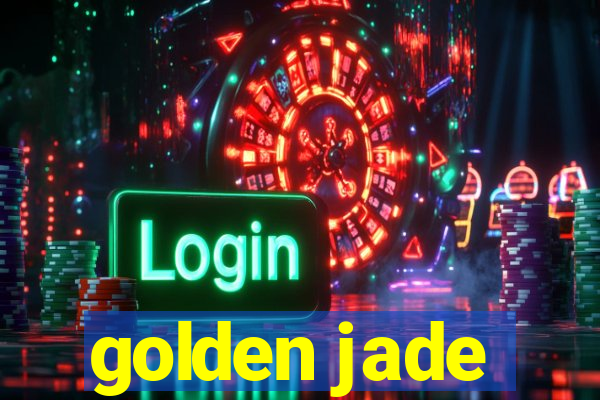 golden jade