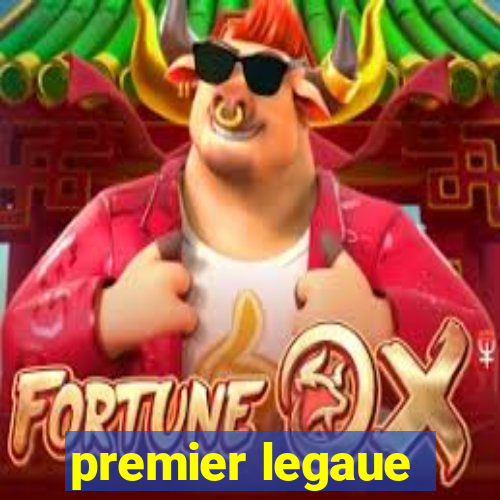 premier legaue