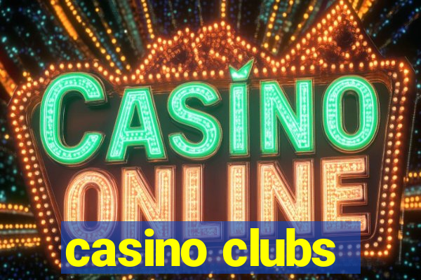 casino clubs