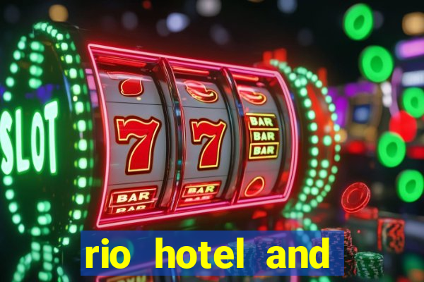 rio hotel and casino las vegas nevada