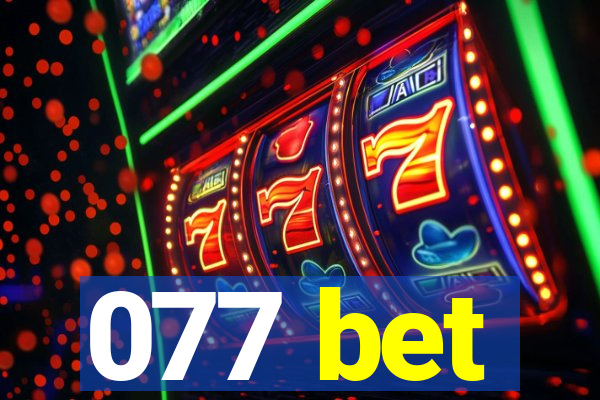 077 bet