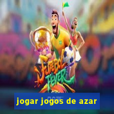 jogar jogos de azar