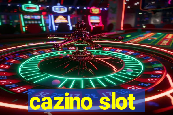 cazino slot