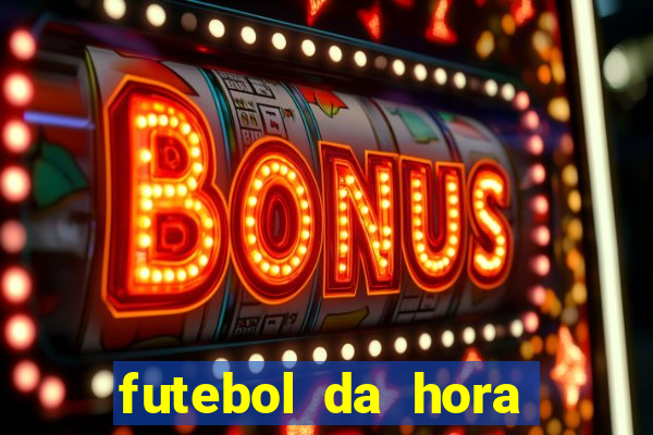 futebol da hora 3.3 atualizado