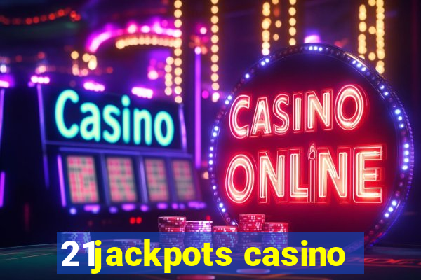 21jackpots casino