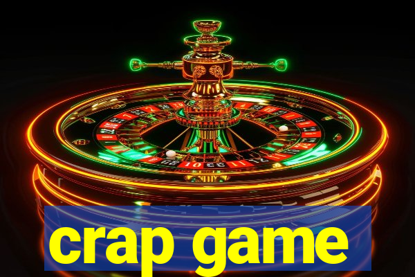 crap game