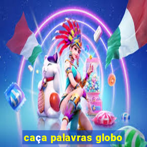 caça palavras globo