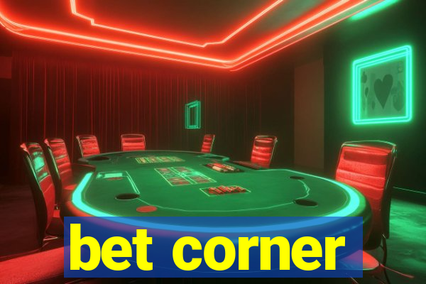 bet corner