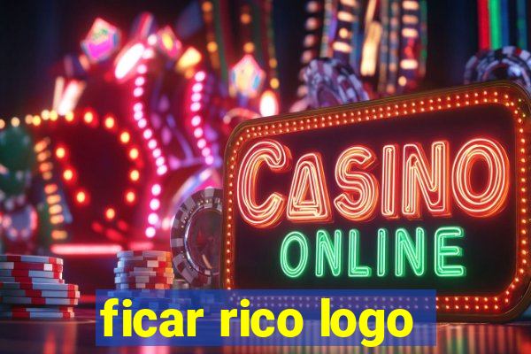 ficar rico logo