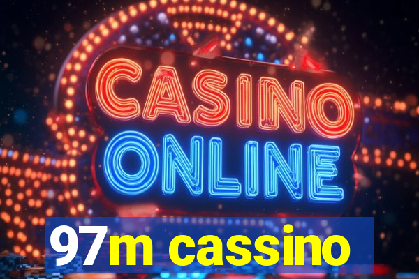 97m cassino